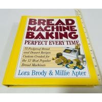 ราคา มือสอง ปกแข็ง ตำหนิสันขอบ หนังสือสูตรขนมปังและของหวาน 75 สูตร Bread Machine Baking 180 บาท (40423479958)