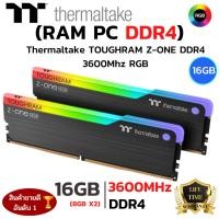 ราคา 16GB 8GBx2 DDR4 3600MHz RAM หน่วยความจำ THERMALTAKE TOUGHRAM Z ONE RGB (28869349219)