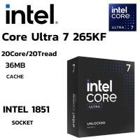 ราคา CPU ซีพียู INTEL CORE ULTRA 7 265KF 20C 20T 3 3 5 5GHz INTEL SOCKET 1851 ระบบระบายความร้อนไม่รวมอยู่ในสินค้า (47352351056)