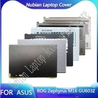 ราคา สําหรับ ASUS ROG Zephyrus M16 GU603Z 2022 แล็ปท็อปปกหลัง LCD LCD ฝาครอบด้านหน้า Palm Rest ด้านล่าง ใหม่ 15 6 นิ้ว (48704026307)