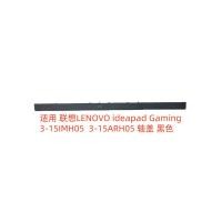 ราคา ใหม่ Lenovo LENOVO ideapad Gaming 3 15IMH05 3 15ARH05 ฝาครอบบานพับแล็ปท็อปสีดํา (25247910246)