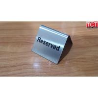 ราคา ป้ายจองโต๊ะสแตนเลส ป้ายReserved Reserved sign ขนาด 7x6 5x5 5 cm (4559620494)