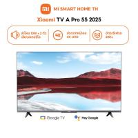 ราคา ประกันศูนย์ไทย Xiaomi TV A Pro 55 2025 Google TV หน้าจอ QLED 4K เสียงสุดดื่มด่ำจาก Dolby Audio (24641395024)