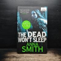 ราคา The Dead Won t Sleep Anna Smith 1161795 (53107316205)