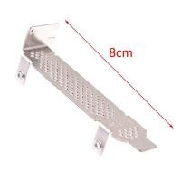 ราคา OZTH 8 ซม ความสูงโปรไฟล์ Braet สําหรับ LSI 9220 9240 9261 9271 9211 8i 9261 9260 4i Vary (48307726145)