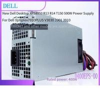 ราคา DELL7020MT 7010PLUS 3911 V3020T V30 3910 7000 แหล่งจ่ายไฟ 400W 500W (56304764568)