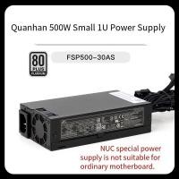 ราคา Quanhan FSP500 30AS 500W Platinum FLEX ขนาดเล็ก 1U แหล่งจ่ายไฟ NUC เคสคอมพิวเตอร์ขนาดเล็กโดยเฉพาะ (48550822074)
