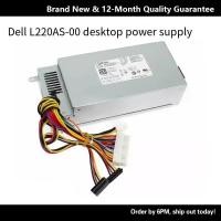 ราคา DELL 660S V270S D06S 3647 แหล่งจ่ายไฟแชสซีขนาดเล็ก L220AS 00 H220AS 01 (44558160712)