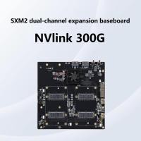 ราคา JMT NVIDIA NVLink 300G V100 SXM2 Dual Channel Expansion Baseboard AT MT DIP สวิทช์ภายนอก ภายใน Riser การ์ด (52358405755)