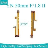 ราคา 1PCS ใหม่สําหรับ YONGNUO 50 มม F 1 8 II เลนส์ยืดหยุ่น Flex สาย FPC YN EF 50 มม F 1 8 II ชิ้นส่วนซ่อม (54505379197)