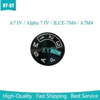 ราคา ใหม่สําหรับ Sony A7 IV Alpha 7 IV ILCE 7M4 A7M4 ฝาครอบด้านบนโหมด Dial ปุ่ม Turntable กล้องอะไหล่ซ่อม (53905382842)