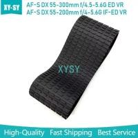 ราคา ใหม่ 55 200 55 300 มม เลนส์ซูมแหวนยางหนังสําหรับ Nikon AF S DX 55 300 มม f 4 5 5 6G ED VR 55 200 มม f 4 5 6G IF ED VR (50155386713)