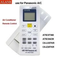ราคา ALANK รีโมท Panasonic รีโมทแอร์ Panasonic A75C07360 A75C04239 CS U35TKR CS Z25TKR (42668048212)