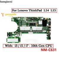 ราคา Thinkpad Nive联 L14 Gen 1 L15 Gen 1 Li板 NM C631 NM C632 (45358845495)