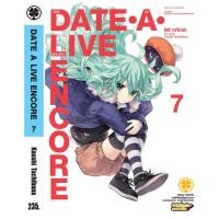 ราคา พร้อมส่ง Date A Live Encore นิยาย 7 (40315480474)