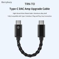 ราคา Berrybury TRN TO Type C ถึง Type C DAC Amp อัพเกรดสายเคเบิลอะแดปเตอร์ Hifi เครื่องขยายเสียงหูฟัง 8Strand Silver Plated Wire สําหรับ TRN TE PRO โทรศัพท์ใหม่ (53104691390)