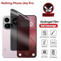 ราคา 1 3 ชิ้น Anti Spy Hydrogel ฟิล์มสําหรับโทรศัพท์ไม่มีอะไร 4a Pro 4G 5G 2026 NothingPhone 4aPro Phone4a ตัวป้องกันหน้าจอความเป็นส่วนตัว (53108551684)