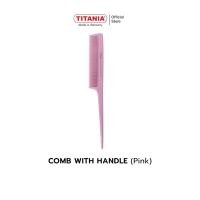 ราคา TITANIA comb with handle หวีหางแหลม จัดแต่งทรงผม ยีผม สร้างวอลลุ่ม ยาว 20 5 cm นำเข้าจากเยอรมันนี (24232168722)