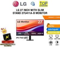 ราคา LG 27 INCH WITH SLIM STAND 27U411A B MONITOR IPS FHD 120Hz ประกัน 3 Years (26189818672)