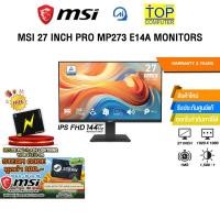 ราคา MSI 27 INCH PRO MP273 E14A MONITORS IPS FHD 144Hz ประกัน 3 Years (53800153052)