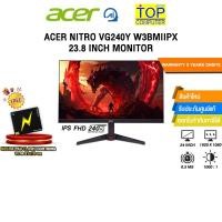 ราคา ACER NITRO VG240Y W3BMIIPX 23 8 INCH MONITOR IPS FHD 240Hz ประกัน 3 Years Onsite (56006273606)