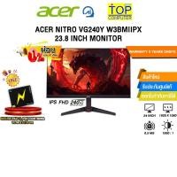 ราคา ผ่อน 0 3 เดือน ACER NITRO VG240Y W3BMIIPX 23 8 INCH MONITOR IPS FHD 240Hz ประกัน 3 Years Onsite (55806273688)