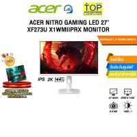 ราคา ACER NITRO GAMING LED 27 XF273U X1WMIIPRX MONITOR IPS 2K 144Hz ประกัน 3 Years Onsite (55758167413)