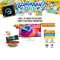 ราคา ผ่อน 0 10 เดือน DELL 27 INCH PLUS QHD USB C S2725DC MONITOR IPS QHD 144Hz ประกัน 3 Years Onsite (48304213184)