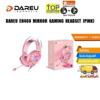 ราคา Dareu Mirror Gaming Headset หูฟังเกมมิ่ง รุ่น EH469