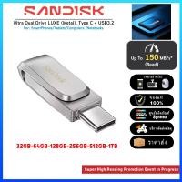 ราคา SanDisk Ultra Dual Drive LUXE USB 3 2 Flash Drive Type C USB A OTG Pen Drive Up to 150MB s Read Speed Cross Platform (48559469309)