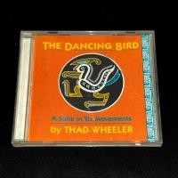 ราคา ไม่มีการปิดผนึก Thad Wheeler The Dancing Bird xianhuo (45763359217)