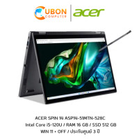 ราคา ACER ASPIRE SPIN 14 ASP14-51MTN-528C NOTEBOOK (โน้ตบุ๊ค) Intel Core i5-120U / RAM 16 GB / SSD 512 GB / WIN 11 + OFF / ประกันศูนย์ 3 ปี (Steel Gray) (4434)