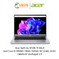 ราคา NOTEBOOK โน๊ตบุ๊ค ACER SWIFT GO SFG14-71-54LN (3091)