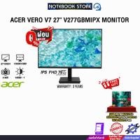 ราคา [ผ่อน 0% 6 ด.]ACER VERO V7 27" V277GBMIPX MONITOR (IPS FHD 75Hz)/ประกัน 3 Years (47600310415)