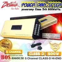 ราคา เพาเวอร์แอมป์ CLASS D 5CH.BOSTWICK รุ่นBOS-RA600.5D GOLD Series เสียงไพเราะ แรง นุ่ม แนวSQ เครื่องเสียงติดรถยนต์ (1729691090261019524)