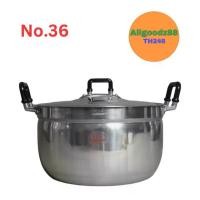 ราคา หม้อ+ฝาหม้อ 2 หู อลูมิเนียมตราจระเข้ เบอร์ 36 หม้อข้าวหม้อแกง (1729973332644694147)