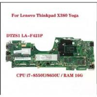 ราคา เมนบอร์ดหมายเลขรุ่น DTZS1 LA-F421P, ร้อน, Thinkpad X380 Yoga แล็ปท็อป, พร้อม CPU i7-8550U8650U, RAM 16G, 100% ทดสอบ (1731268364453578942)