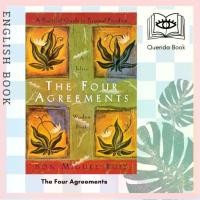 ราคา [Querida] หนังสือภาษาอังกฤษ The Four Agreements : A Practical Guide to Personal Freedom a Toltec Wisdom Book (1731905705381102958)