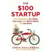 ราคา The $100 Startup : Fire Your Boss, Do What You Love and Work Better to Live More [Paperback] COD (1732124507024754081)