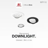 ราคา SL LIGHTING - Recessed Downlight โคมไฟดาวน์ไลท์ฝังฝ้า รุ่น SL-6-513 (1730754145518717438)