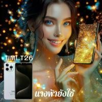 ราคา (ส่งเร็วจากไทย) TIMI T26 รุ่นใหม่ล่าสุด 6+128GB โทรศัพท์มือถือ Android 11 จอใหญ่ 6.5 นิ้ว แบตเตอรี่ 5500mAh กล้อง 13MP ประกันศูนย์ไทย 1 ปี รองรับ 3G/4G/5G หน่วยความจำ 16GB+1TB ระ (1732792332267193789)