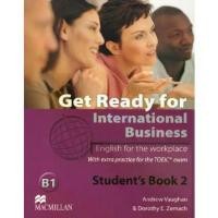 ราคา GET READY FOR INTERNATIONAL BUSINESS 2 : STUDENT'S BOOK (TOEIC) BY DKTODAY (1734250958512751714)