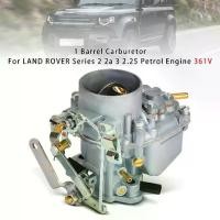 ราคา คาร์บูเรเตอร์ 1 บาร์เรลสำหรับ LAND ROVER Series 2 2a 3 2.25 เครื่องยนต์เบนซิน 361V (1733584323099657706)