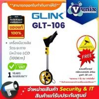 ราคา GLINK GLT-106 ล้อวัดระยะทาง 100 กิโลเมตร แบบดิจิตอล พับได้ TOOL DISTANCE MEASURING WHEEL ประกัน ปี By Vnix Group (1734017801079915556)