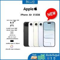 ราคา Apple iPhone Air 512GB เครื่องศูนย์ ประกัน 1 ปี (1734309348779132447)
