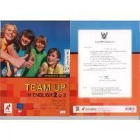 ราคา TEAM UP In ENGLISH 68 Student's Book 2 ม.2 อจท. 150.- F.Kavanagh และคณะ 9786166061659 A4 (1734325611444995593)