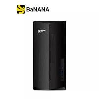 ราคา ACER DESKTOP TW ASPIRE TC-1785-14716G0T0MI/T00D BLACK by Banana IT (1730691297478085398)