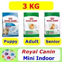 ราคา Royal Canin Mini Indoor Puppy/Adult/Senior 3 Kg (1733180725631485112)