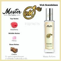 ราคา Master Perfume #กลิ่นเซ็กซี่น่ากิน Vick Scandalous 35ml. #ติดทนนานทั้งวัน #หอมทะลุแมสก์ทะลวงโลก (1735300749777274240)