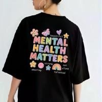 ราคา S-3XL เสื้อยืดสกรีนหลัง Mental health matters ด้านหน้าสกรีนรูปหน้ายิ้มอกซ้าย (1735461261240206563)